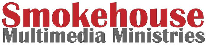 Smokehouse Multimedia Ministries